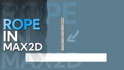 Rope in Max2D mobile game engine | TaSh