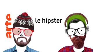 le hipster  Karambolage  ARTE