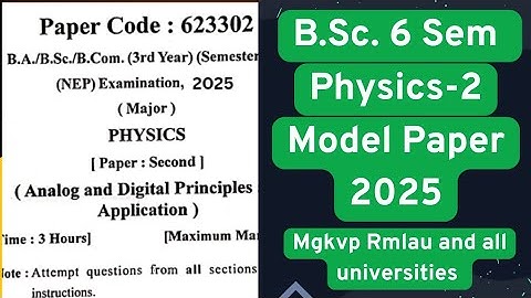BSc 6th Semester Physics Paper 2 important questions 2025 | Analog and Digital Principles and
