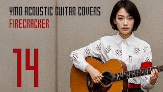 Ymo Acoustic Guitar Covers⑭ Firecracker