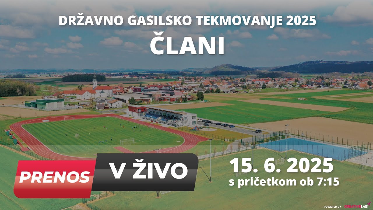 DRŽAVNO GASILSKO TEKMOVANJE - ČLANI IN STAREJŠI GASILCI