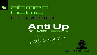 Ahmed Helmy vs Anti Up - R4VE 101 vs Chromatic (Armin van Buuren Mashup) Resimi