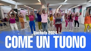 COME UN TUONO Bachata coreografia JOEY&RINA || TUTORIAL || Balli di Gruppo 2024 Socialdance