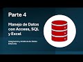 Manejo Datos Access SQL y Excel - Parte 4