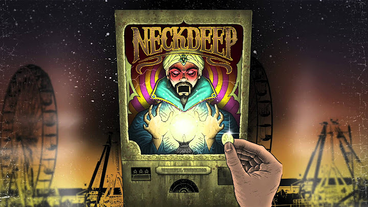 Neck Deep - What Did You Expect?