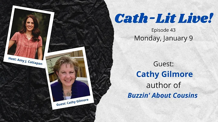 Cath-Lit Live! Episode 43 - Guest Cathy Gilmore di...