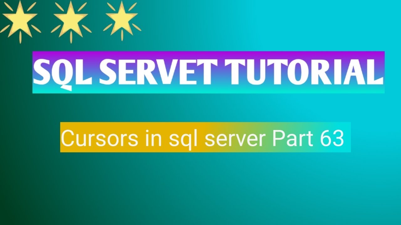 Part 63 Cursors in sql server - YouTube