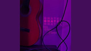 Download lagu Ghatel