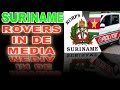 Suriname Rovers Berichten Compilatie Surinaamse media A KOM FU 2024