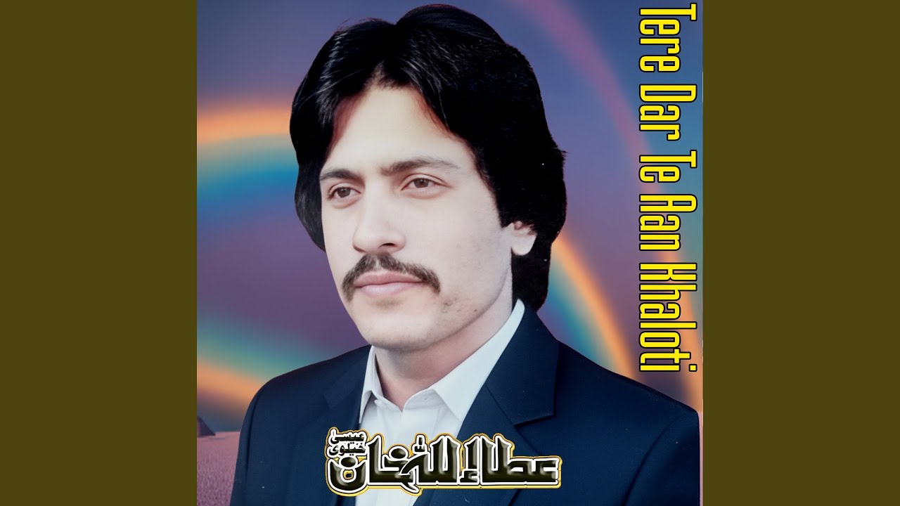 Tere Dar Te Aan Khaloti