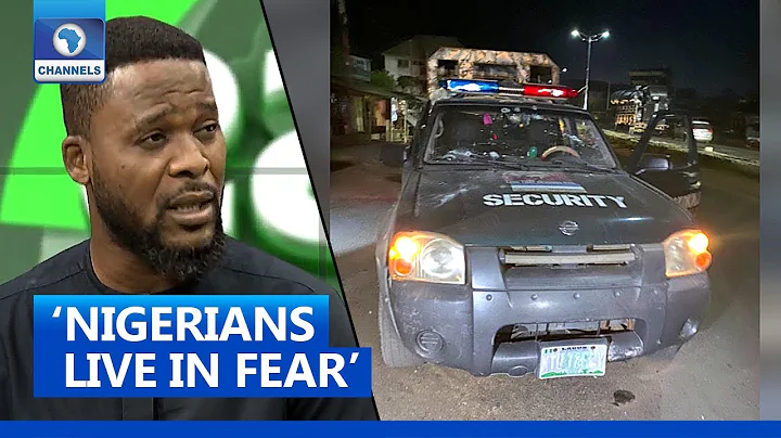Insecurity: Nigerians Now Live In Fear, Says Analyst