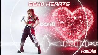 ECHO HEARTS / ReDia
