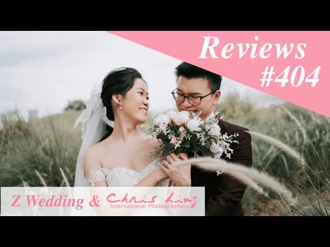 Z Wedding & Chris Ling Photography Reviews #404 ( Singapore Pre Wedding Photography and Gown )