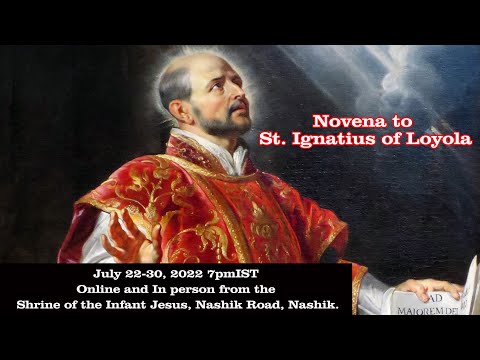 Novena to St. Ignatius of Loyola  | Day_2 | Infant Jesus Shrine Nashik || 23 July 2022 || 7pm ||