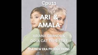 Free Ariana Grande & Doja Cat Type Beat - Ari & Amala