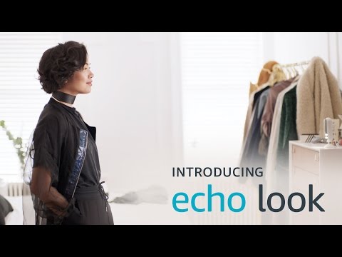 Echo Look - Easy Step To Being Awesome