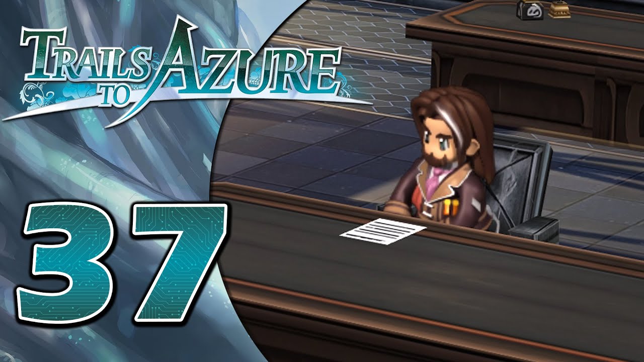 Between Two Nations | Trails to Azure - Part 37 (100% Playthrough ...