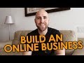 15 Things You Need To Build An Online Business