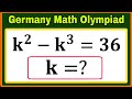 Germany | Hard Math Olympiad Problem | Can You Solve This? 