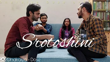 Srotoshini | Encore | Dhakaiya Dose