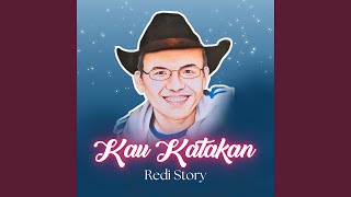 Kau Katakan