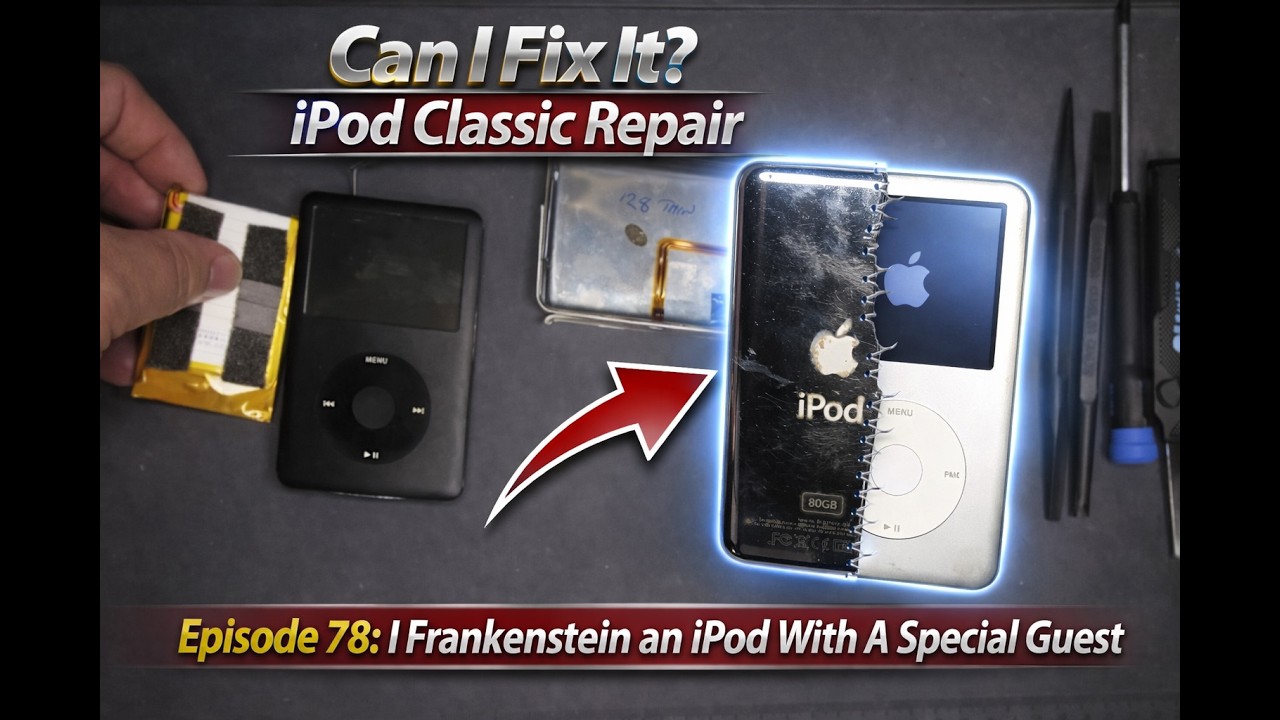 Can I Fix It? Ipod Classic Repair Episode 78: I Frankenstein an