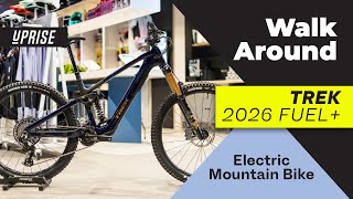 2026 TREK FUEL+ 9.8 Eagle 90 Electric Mountain Bike Walk Around