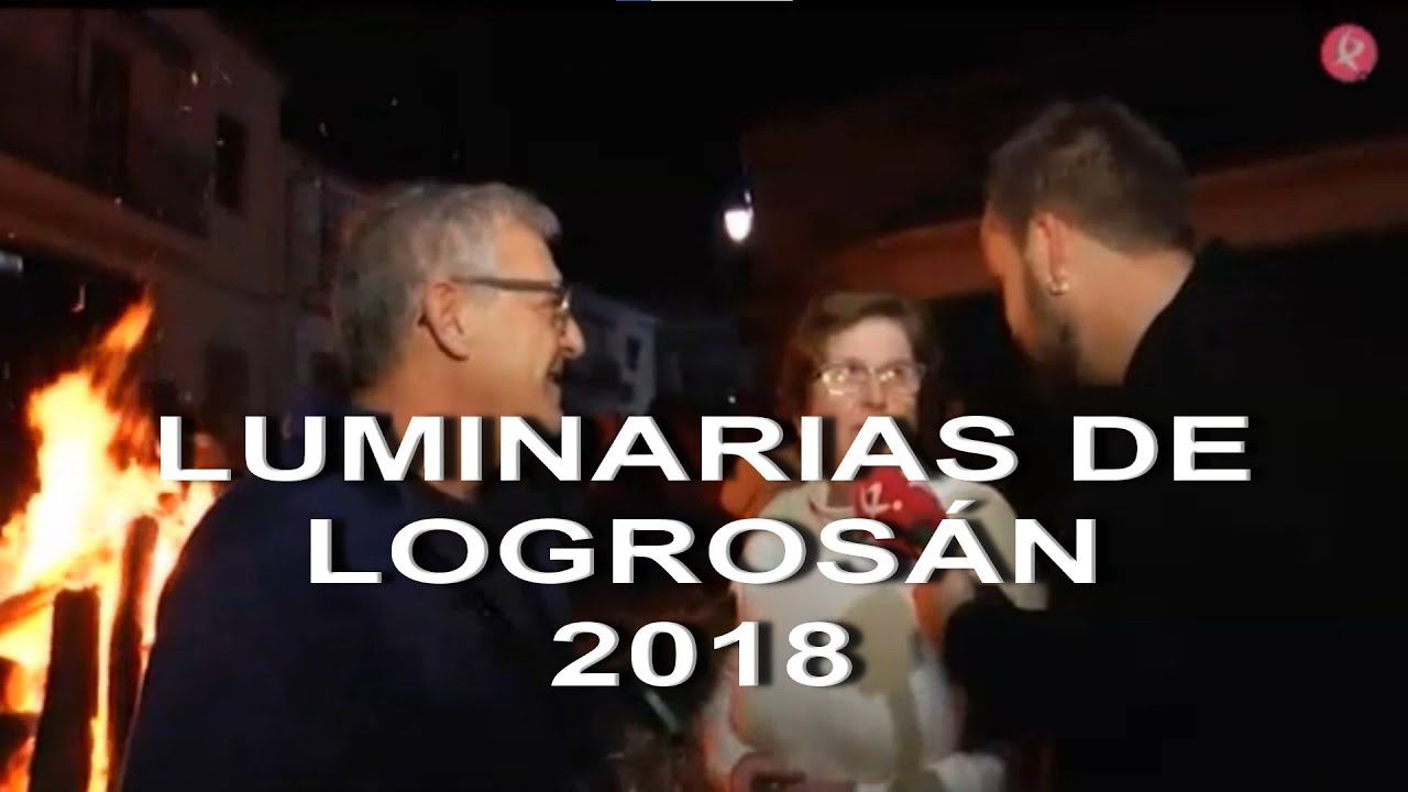SANTA LUCÍA Y LAS LUMINARIAS DE LOGROSÁN 2018