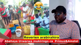 Amahera #Reverien yabarungikiye arariwe yose||kumwe yagira #ibifyoti | |ayarikugurwa #Primus&#Amstel