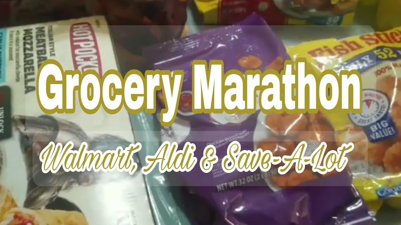 Grocery Marathon Walmart, Aldi, & SaveALot Compilation Low Spend