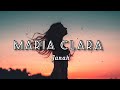 MARIA CLARA—JANAH(LYRICS)