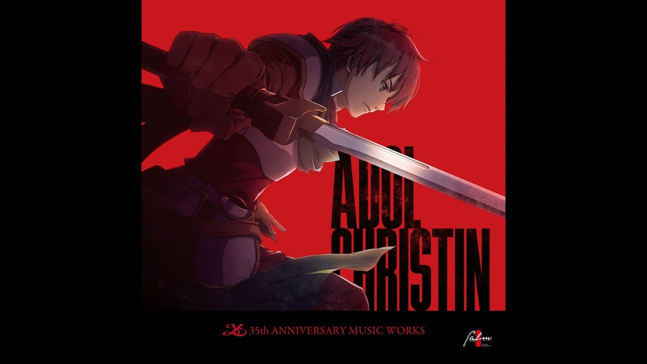 Adol Christin –Ys 35th Anniversary Music Works– - Iclucian Memories (Ys VIII)