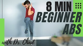8 MIN BEGINNER ABS // equipment free, beginner ab workout- prepare for the ab challenge | Dr. Chad