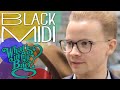 Capture de la vidéo Black Midi - What's In My Bag?