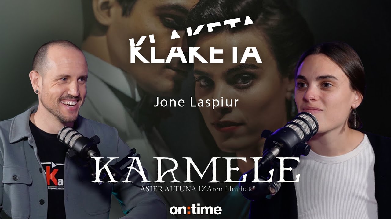 KLAKETA 02x04: "Karmele", Jone Laspiur aktorea