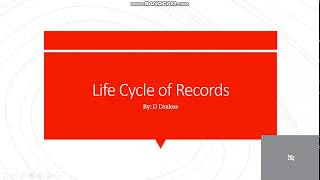 Life Cycle of Records