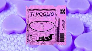 Ti Voglio Ti Voglio X El Farsante Mashup Dodoj