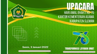 Upacara Peringatan HAB Kementerian Agama Ke-76 ASN Kemenag Sleman 3 Januari 2022