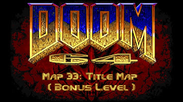 Doom 64 for Doom II - Map 33: Title Map (bonus level) (UV-100%) [Crispy Doom]