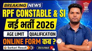 RPF Constable &amp; SI New Vacancy 2026 RPF constable Age Limit Qualification Height Full Details Online