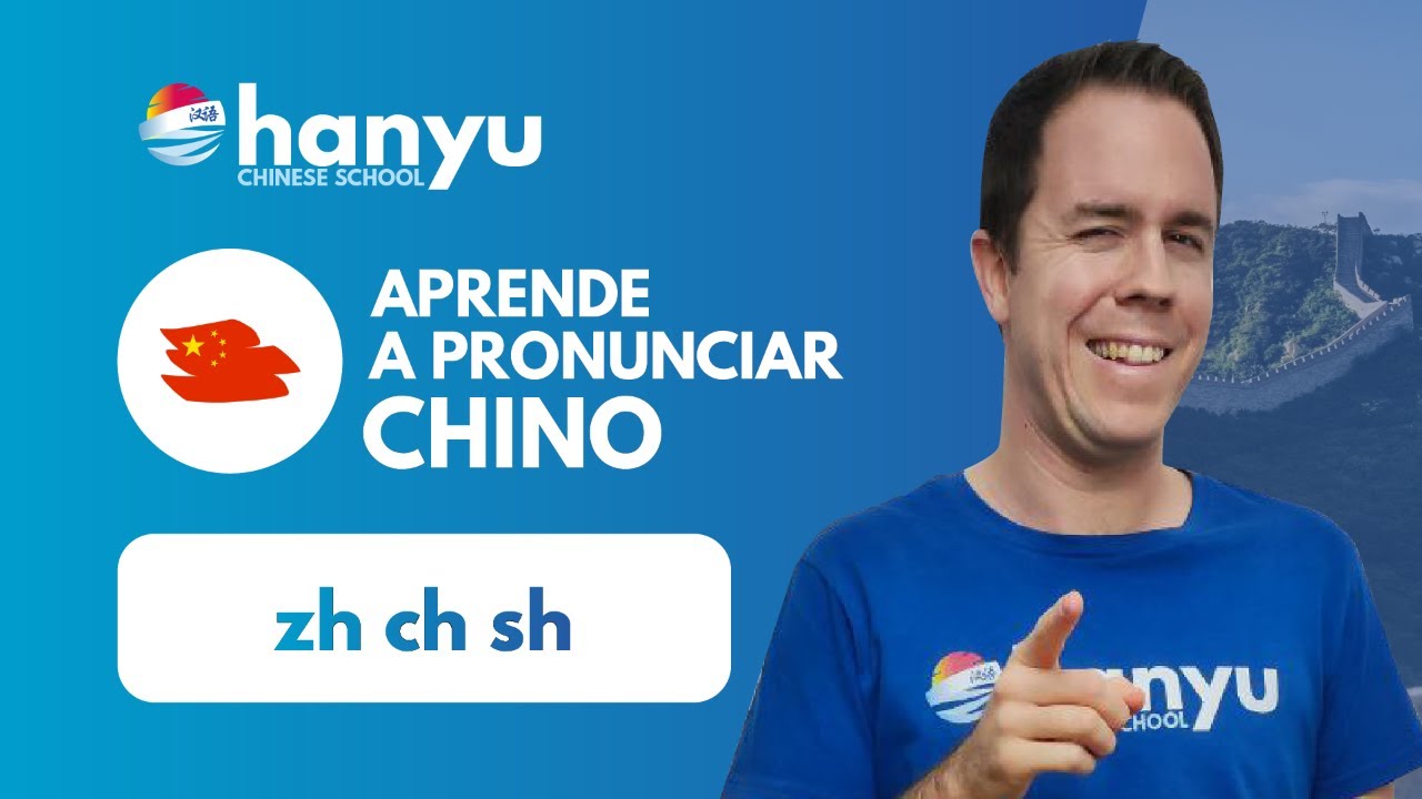 #8 Zh ch sh | Aprende a pronunciar chino con Hanyu
