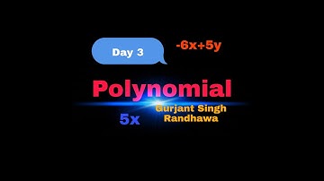 Mathematics ll Polynomial ll By Gurjant Singh ll My  Way Channel