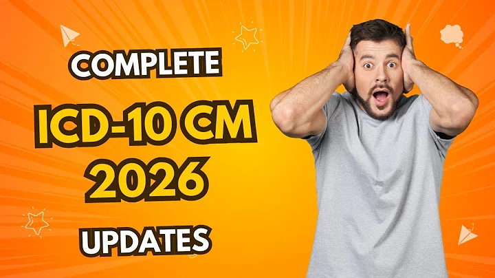 COMPLETE AND COMPREHENSIVE ICD-10 CM 2026 UPDATES
