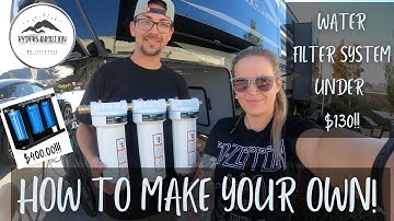 SAVE MONEY & make your own RV WATER FILTER (How To)