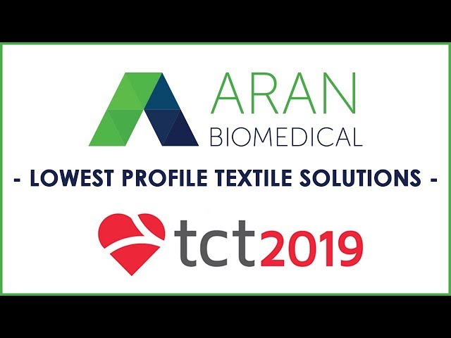 Aran Biomedical - TCT 2019