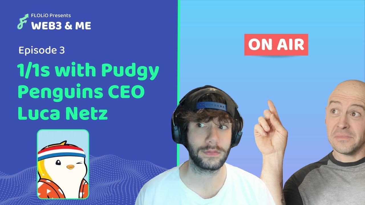 Luca Netz | EP #3 | Web3 and Me 1/1s | FLOLiO