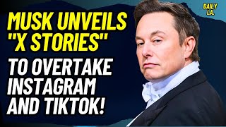 ELON MUSK INTRODUCES AI NEWS STORIES ON X (TWITTER)