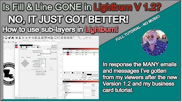 🚫 Fill & Line is NOT gone from Lightburn Laser Software!
