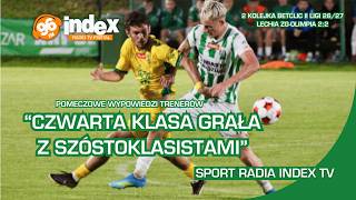 BETCLIC 2. LIGA| Po jednej stronie ból, a po drugiej 🫡 Lechia na remis z Olimpią