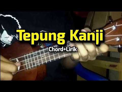 Tepung Kanji-Syahiba Saufa Ft.James Ap Cover Kentrung Senar 4 ( chord + lirik)